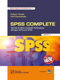 SPSS Complete: Teknik Analisis Statistik Terlengkap dengan Software SPSS Ed.2