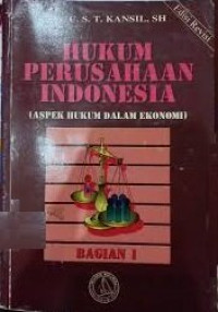 Hukum Perusahaan Indonesia (Aspek Hukum dalam Ekonomi)