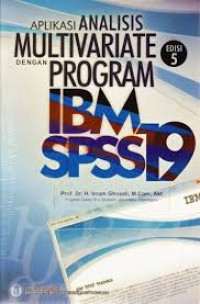 Aplikasi Analisis Multiavariate Dengan Program IBM SPSS 19