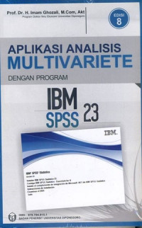 Aplikasi Analisis Multivariete Dengan Program IBM SPSS 23, Ed. 8, Cet. VII