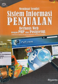 Membuat sendiri sistem informasi penjualan berbasis web dengan PHP dan PostgreSQL