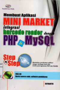 Membuat Aplikasi Mini Market integrasi Barcode Reader dengan PHP dan MySQL
