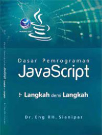 Dasar Pemrograman Javascript: Langkah Demi Langkah