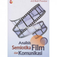 Analisis Semiotika Film dan Komunikasi