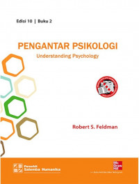 Pengantar Psikologi=Understanding Psychology Ed.10.; BUKU-2