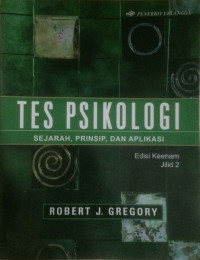 Tes Psikologi Sejarah, Prinsip, dan Aplikasi Ed.6.;  JILID-2