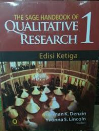 The Sage Handbook of Qualitative Research Ed.3.; JILID-1