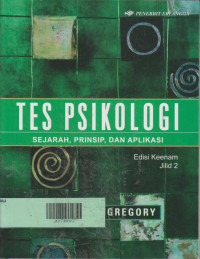 Tes Psikologi: Sejarah, Prinsip, dan Aplikasi Edisi Keenam JILID-2