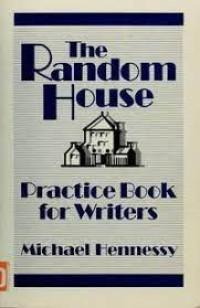 The random house : practice book for writers