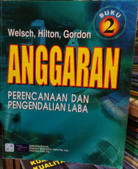 Anggaran: Perencanaan dan Pengendalian Laba BUKU-2