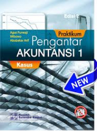 PRAKTIKUM PENGANTAR AKUTANSI 1 BUKU 1 ( KASUS )