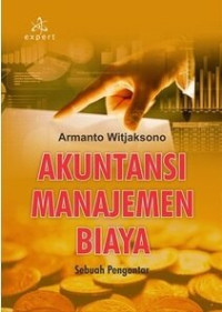 Akuntansi Manajemen Biaya: Sebuah Pengantar