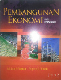 Pembangunan Ekonomi Ed.9.; JILID-2