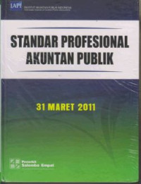 Standar Profesional Akuntan Publik: 31 Maret 2011