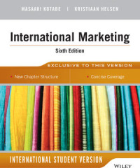 International Marketing: Exclusive to this Version Sixth Edition
