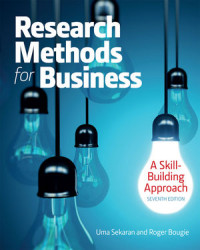 Research Methods For Business: A Skill-Building Approach Seventh Edition