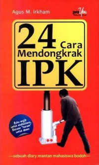 Image of 24 Cara Mendongkrang IPK