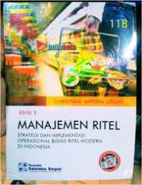 Image of Manajemen Ritel: Strategi dan Implementasi Operasional Bisnis Ritel Modern di Indonesia