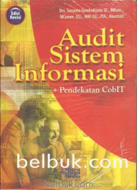 Audit Sistem Informasi 
+ Pendekatan CobIT
