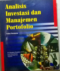 Analisis Investasi dan Manajemen Portofolio Ed.Pertama