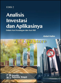 Analisis Investasi dan Aplikasinya dalam Aset Keuangan dan Aset Riil Ed.2