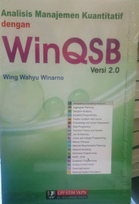Analisis Manajemen Kuantitatif dengan WinQSB Versi 2.0