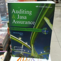 Auditing & Jasa Assurance: Pendekatan Terintegrasi Ed.15.; JILID-2