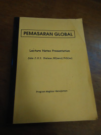 PEMASARAN GLOBAL
Lecture Notes Presentation