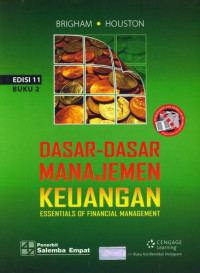 Essentials of Financial Management=Dasar-dasar Manajemen Keuangan Edisi.11.;  BUKU-2