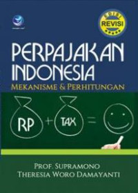 Image of Perpajakan Indonesia: Mekanisme & Perhitungan Ed.II, Ed. Revisi