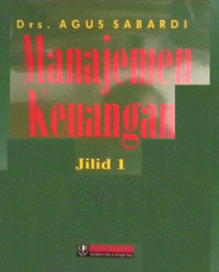 Manajemen Keuangan Ed.1.; JILID-1