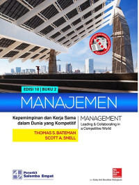 Image of Manajemen: Kepemimpinan dan Kerja Sama dalam Dunia yang Kompetitif=Management: Leading & Collaborating in a Competitive World Ed.10.; BUKU-2