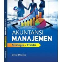 Image of Akuntansi Manajemen Strategis dan Praktis