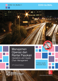 Manajemen Operasi dan Rantai Pasokan=Operations and Supply Chain Management Edisi.14.; BUKU-1