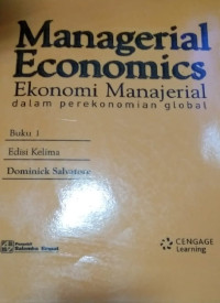 Managerial Economics=Ekonomi Manajerial dalam Perekonomian Global Ed. 5, BUKU-1