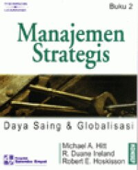 Manajemen Strategis: Konsep Daya Saing & Globalisasi BUKU-2, Ed. Pertama