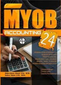 MYOB Accounting 24 Dilengkapi dengan Contoh Kasus Beserta Pemecahannya