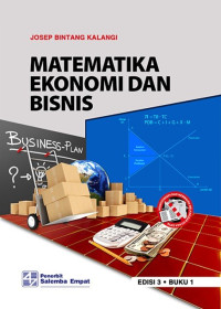 Matematika Ekonomi dan Bisnis Ed.3.; BUKU-1