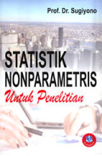 Statistik Nonparametris untuk Penelitian Cet.Ke-15