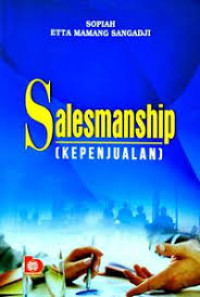 Salesmanship=Kepenjualan