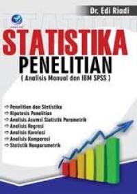 Statistika Penelitian (Analisis Manual dan IBM SPSS) Ed.1