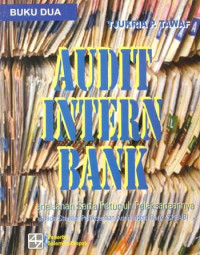 Audit Intern Bank Ed.1, Cet.1.; BUKU-2