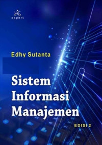 Sistem Informasi Manajemen Ed.2, Cet.Pertama