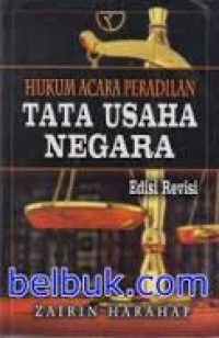 Hukum Acara Peradilan Tata Usaha Negara Edisi Revisi