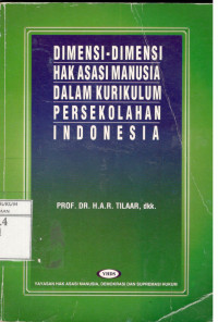 Dimensi-dimensi Hak Asasi Manusia dalam Kurikulum Persekolahan Indonesia