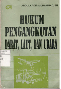 HUKUM PENGANGKUTAN DARAT, LAUT, DAN UDARA