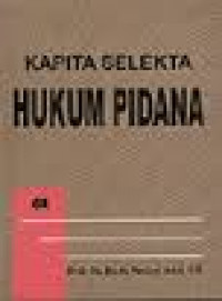 KAPITA SELEKTA HUKUM PIDANA