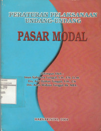 Peraturan Pelaksanaan Undang-Undang Pasar Modal