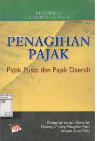 Penagihan Pajak : Pajak Pusat dan Pajak Daerah