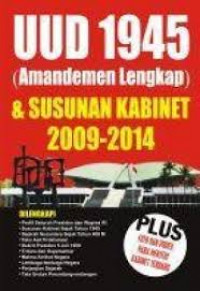 UUD 1945(Amandemen Lengkap)& Susnan Kabinet 2009-2014